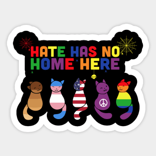 Cat  LGBT Hate Has No Home Here Sticker